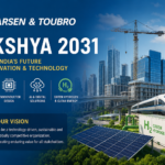 Larsen and Toubro Lakshya 2031 Strategy Analysis showcasing infrastructure development, AI technology, semiconductor innovation, and green hydrogen projects in India.